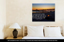 Load image into Gallery viewer, Gallery Wrapped Canvas, Oceanside Pier California With Quote